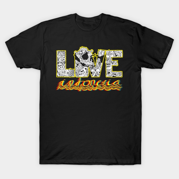 LOVE INDONESIA T-Shirt by onora